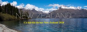 Cơ hội du học du học New Zealand 2024